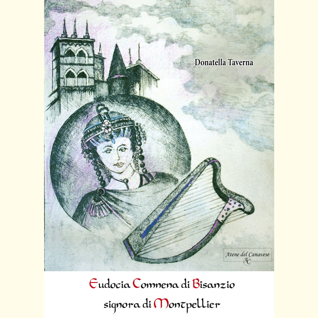 La vicenda di Eudocia Comnena (1160-1203), principessa bizantina sposata in Occidente, nelle bellissime terre dell’Occitania, dove rinascono le fate, è in partenza una vicenda dolorosa: ripudiata dal sovrano che doveva sposare, derubata della sua dote, scacciata, poi, almeno secondo la leggenda, accolta da un gentil cavaliere che se ne innamora e la sposa. La sua vita in realtà fu un po’ diversa, ma attraversò la felice età dei trovatori provenzali, e poi la tragedia della crociata contro gli Albigesi, uno dei periodi più interessanti e ricchi di fermento in ogni campo di tutta la storia occidentale. Infatti fu stilato un contratto di nozze nel 1174 con Alfonso d’Aragona, o forse con il fratello di lui Raimondo Berengario di Provenza. Un lungo viaggio portò la sposa ad attraversare da Est a Ovest il Mediterraneo, toccando il suolo d’Italia almeno a Pisa, ma certo tagliando fuori Venezia e Genova. Respinta al suo arrivo dal promesso sposo, cui il matrimonio politicamente non conveniva più, fu infine accasata nel 1181 con Guglielmo di Montpellier, ma anche questo legame durò poco. Dopo cinque anni Eudocia fu ripudiata e chiusa in convento. Quei cinque anni conobbero però la vivacità culturale di una corte animata dai trovatori e dai filosofi, cristiani e musulmani, e di una capitale che ospitava una delle più prestigiose università di Francia. La leggenda popolare descrisse Eudocia come una regina di Saba, attorniata da splendore e tesori. Intorno a lei, nella vicenda si affacciano altre figure femminili piene di fascino, da Eleonora d’Aquitania alla Damsel di Cipro, da Garsenda di Provenza a Azalais moglie di en Barral, da Maria di Montpellier alla misteriosa Rupenide moglie di Isacco Comneno…